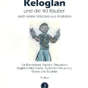 Billig Keloglan und die 40 Räuber für Erzähler