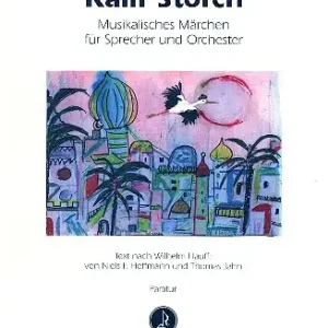Sichere Zahlung Kalif Storch für Erzähler und Orchester