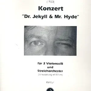 Konzert Dr. Jekyll und Mr. Hyde für 2 Violoncelli Jetzt Kaufen