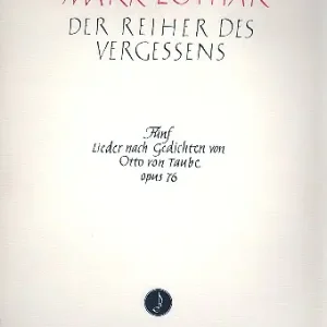 Der Reiher des Vergessens für Gesang Echt