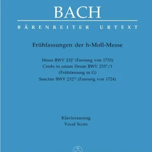 Frühfassungen zur h-Moll-Messe Geprüft