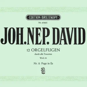 Top-Angebot 12 Orgelfugen WK 66 Heft 11 Es