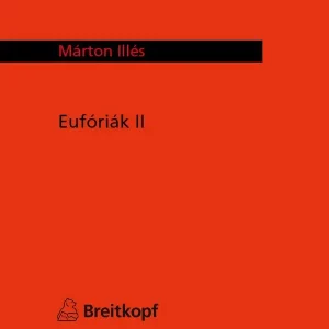 EB9203 Illés, Márton Eufóriák II Heißes Angebot