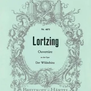 Ouvertüre zu Der Wildschütz Begrenztes Angebot