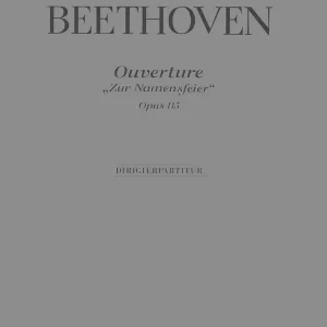 Ouvertüre zur Namensfeier op.115 Direkt Vom Hersteller