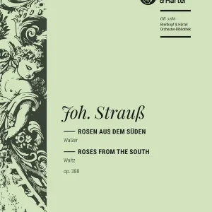 Nur Heute Strauss, Johann Rosen aus dem Süden op. 388