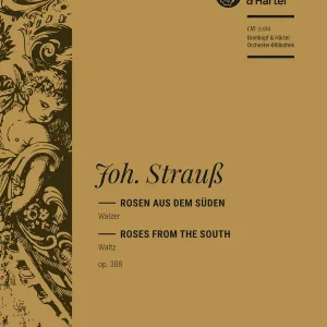 Strauss, Johann Rosen aus dem Süden op. 388 Bestpreis