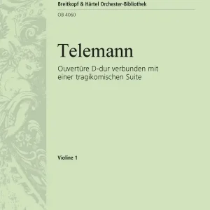 Ouvertüre D-Dur verbunden mit einer tragikomischen Suite Schnäppchen