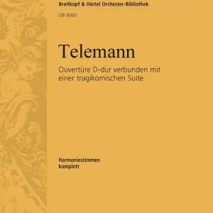 Abverkauf Ouvertüre D-Dur verbunden mit einer tragikomischen Suite