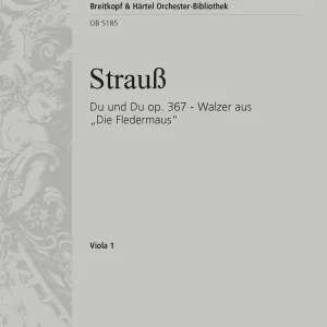 Strauss, Johann Du und Du aus op. 367 Top-Angebot