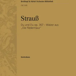 Strauss, Johann Du und Du aus op. 367 Kostenloser Versand