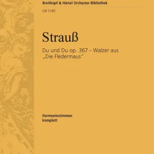 Schneller Versand Strauss, Johann Du und Du aus op. 367