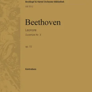 Preisreduziert Ouvertüre Nr.3 zur Oper Leonore op.72