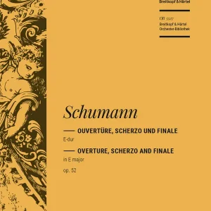 Bestseller Ouvertüre, Scherzo und Finale E-Dur op.52