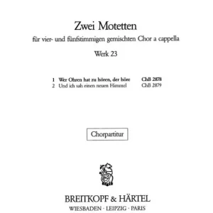 Nur Heute 2 Motetten: 1. Wer Ohren hat