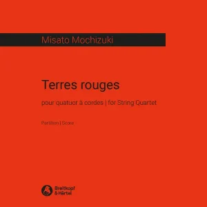 Terres rouges pour quatuor à cordes Knallerangebot