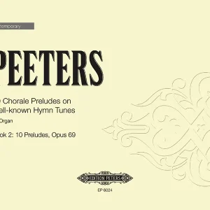 Chorale Preludes on well-known Hymn Tunes op.69 Nur Für Kurze Zeit