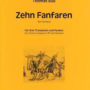 10 Fanfaren für 3 Trompeten und Pauken Preis Gesenkt