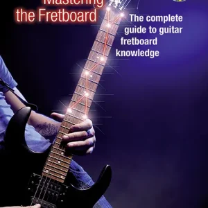 Mastering the Fretboard (+CD) Sonderaktion