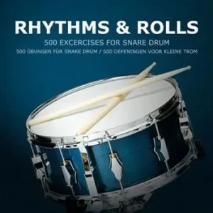 Ausverkauf Rhythms and rolls 500 Übungen für Snare Drum
