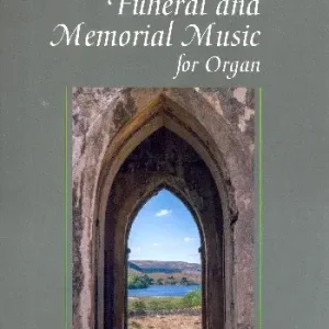 The Oxford Book of Funeral and Memorial Music Nur Für Kurze Zeit