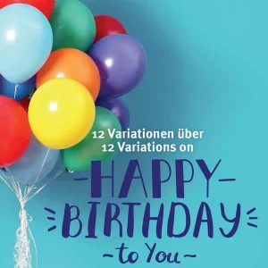 12 Variationen über 'Happy Birthday to you' Angebot