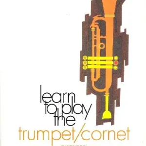 Learn to play the Trumpet / Cornet Neuheit