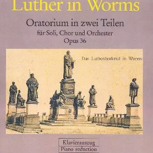 Luther in Worms op.36 für Soli, gem Chor Gratis Versand