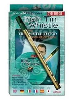 Meistverkauft Irish Tin whistle Tutor (+DVD and Tin Whistle)