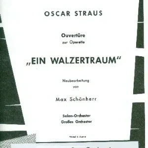 Solange Der Vorrat Reicht Ouvertüre zur Operette Ein Walzertraum