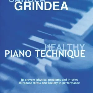 Healthy Piano Technique Schnäppchen