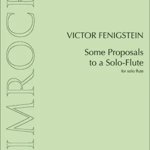 Fenigstein, Viktor - Some Proposals to a Solo-Flute Kostenloser Rückversand