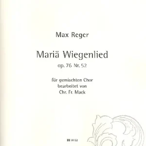 Mariä Wiegenlied op. 76 Nr.52 Jetzt Kaufen
