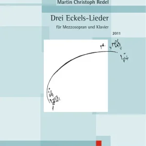 Drei Eckels-Lieder op. 72 Neuheit