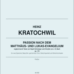 Passion nach dem Matthäus- und dem Lukas-Evangelium op.170 Neuheit