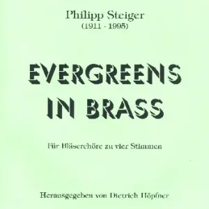 Evergreens in Brass Nur Für Kurze Zeit