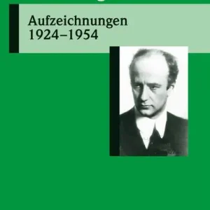 Aufzeichnungen 1924-1954 Jetzt Kaufen