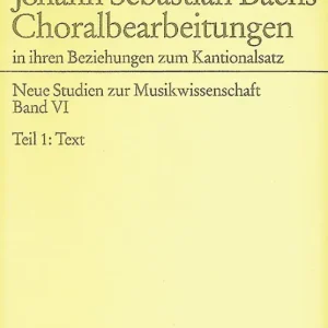 Wochenendangebot Johann Sebastian Bachs Choralbearbeitungen Teil 1: Text, Teil 2: Noten