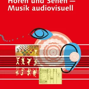 Top-Preis Hören und Sehen - Musik audiovisuell Band 45