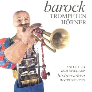 Schnäppchen Barocktrompeten Barockhörner