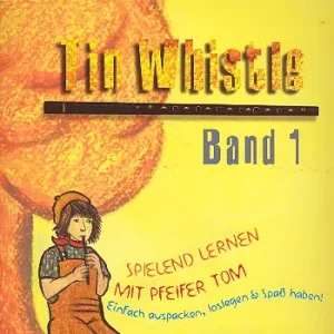 Zertifiziert Tin Whistle Band 1