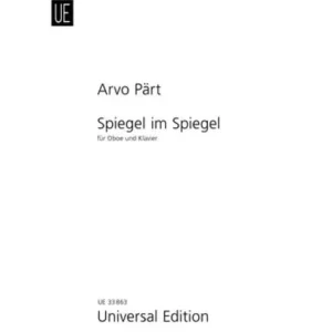 Spiegel im Spiegel für Oboe und Klavier Garantierte Lieferung