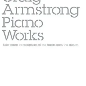 Craig Armstrong: Piano Works Knallerangebot
