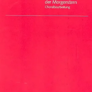 Wie schön leuchtet der Morgenstern Garantierte Lieferung