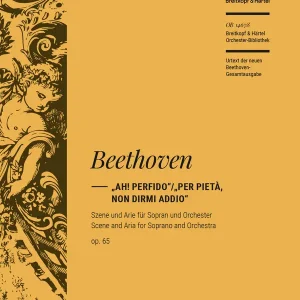 Ah perfido - Per pietà non dirmi addio op.65 Neue Ware