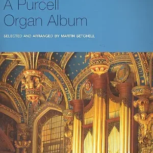Schnäppchen A Purcell Organ Album