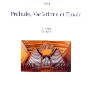 Sale Prélude, Variations et Finale über Ein feste Burg ist unser Gott
