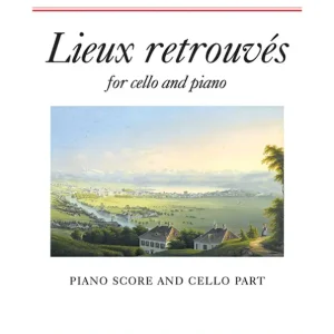 Kostenloser Versand Lieux Retrouvés op.26