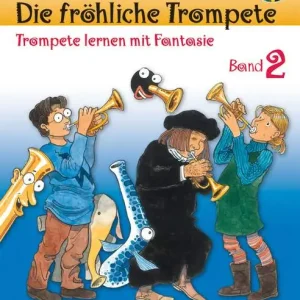 Die fröhliche Trompete Band 2 (+CD) Begrenztes Angebot