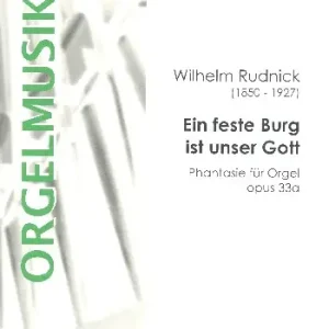 Phantasie über Ein feste Burg ist unser Gott op.33a Garantierte Lieferung